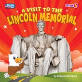 A Visit to the Lincoln Memorial