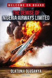 THE DEMISE OF NIGERIA AIRWAYS LIMITED