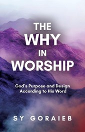 The Why in Worship