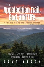 The Appalachian Trail, God, and Life