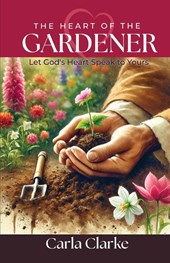 The Heart of the Gardener