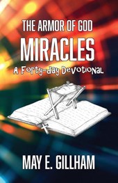 The Armor of God Miracles