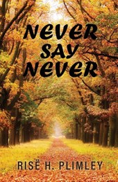 Never Say Never