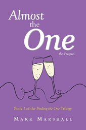 Almost the One - The Prequel