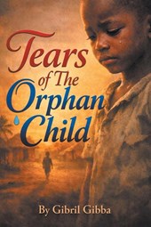 Tears of The Orphan Child