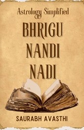 Bhrigu Nandi Nadi: Astrology Simplified