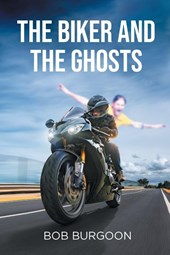 The Biker And The Ghosts