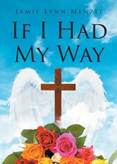 If I Had My Way
