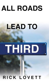 All Roads Lead to Third