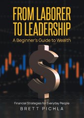 From Laborer to Leadership