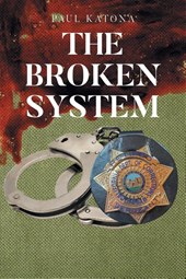 The Broken System