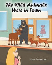 The Wild Animals Were in Town
