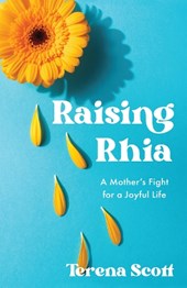 Raising Rhia