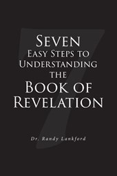 Seven Easy Steps to Understanding the Book of Revelation