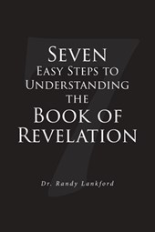 Seven Easy Steps to Understanding the Book of Revelation