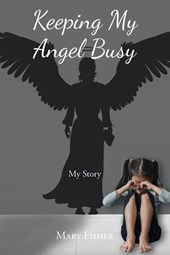 Keeping My Angel Busy