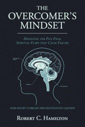 THE OVERCOMER'S MINDSET