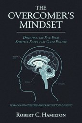 THE OVERCOMER'S MINDSET