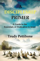 A Discipleship Primer