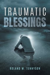 Traumatic Blessings