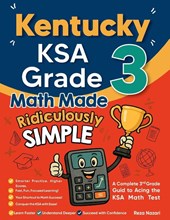 Kentucky KSA Grade 3 Math Made Ridiculously Simple