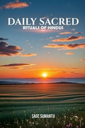 Daily Sacred Rituals Of Hindus
