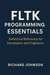 FLTK Programming Essentials