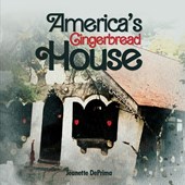 America's Gingerbread House