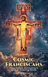 Cosmic Franciscans