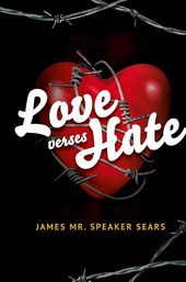 Love verses Hate