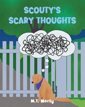 Scouty's Scary Thoughts