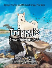 Trippy's Great Adventures