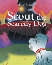 Scout the Scaredy Dog