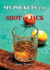Six Pockets and a Shot of Jack
