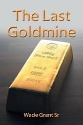 The Last Goldmine