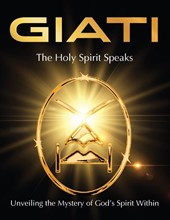 GIATI - The Holy Spirit Speaks