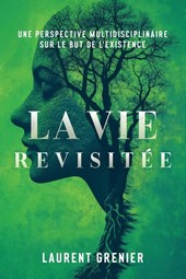 La vie revisitée
