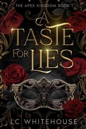 A Taste For Lies