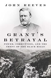 Grant's Betrayal