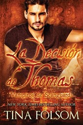 La Decisión de Thomas (Vampiros de Scanguards 8)