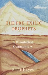 The Pre-Exilic Prophets