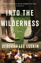 Into the Wilderness