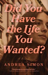 Did You Have the Life You Wanted?