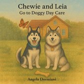 Chewie and Leia Go to Doggy Day Care