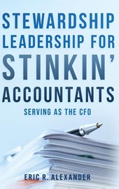 Stewardship Leadership for Stinkin' Accountants