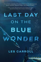 Last Day on the Blue Wonder