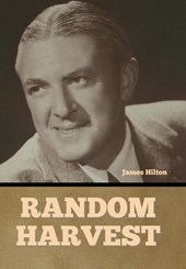 Hilton, J: Random Harvest