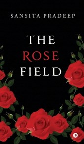 The Rose Field