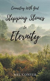 Stepping Stones to Eternity