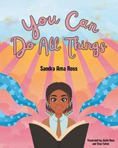 You Can Do All Things
